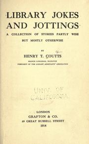 Cover of: Library jokes and jottings by Henry Thomas Coutts