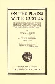 Cover of: On the plains with Custer; with illustrations by Charles H. Stephens. by Edwin L. Sabin