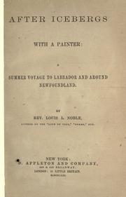 Cover of: After icebergs with a painter by Louis Legrend Noble
