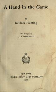 Cover of: A hand in the game by Gardner Hunting