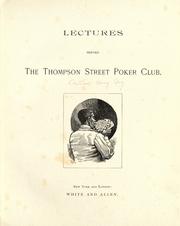Cover of: Lectures before the Thompson Street Poker Club.