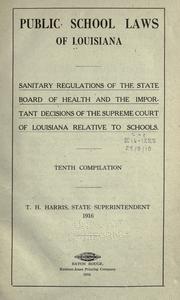 Cover of: Public school laws of Louisiana by Louisiana.