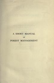 Cover of: A short manual of forest management