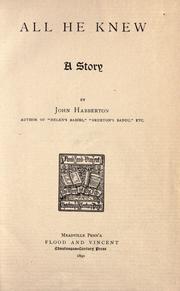 Cover of: All he knew by John Habberton