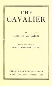 Cover of: The cavalier by George Washington Cable