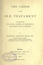 The canon of the Old Testament by Herbert Edward Ryle