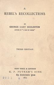 Cover of: A Rebel's recollections by George Cary Eggleston