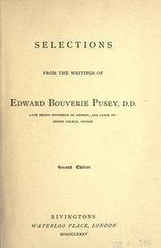 Cover of: Selections from the writings of Edward Bouverie Pusey.