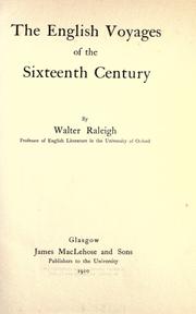 The English voyages of the sixteenth century by Sir Walter Alexander Raleigh