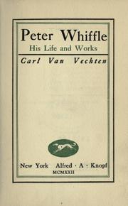 Cover of: Peter Whiffle: his life and works.