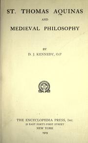 Cover of: St. Thomas Aquinas and medieval philosophy / D.J. Kennedy. by Daniel Joseph Kennedy