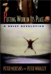 Putting work in its place by Peter Meiksins, Peter Whalley