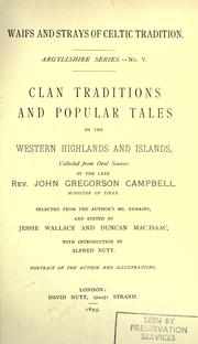 Cover of: Clan traditions and popular tales of the western Highlands and islands
