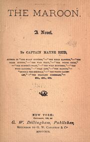 Cover of: The maroon by Mayne Reid, Mayne Reid