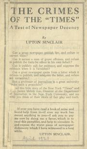 Cover of: The crimes of the "Times" by Upton Sinclair