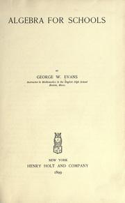 Cover of: Algebra for schools by Evans, George W.