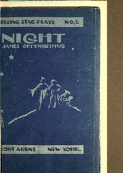 Cover of: Night by James Oppenheim, James Oppenheim