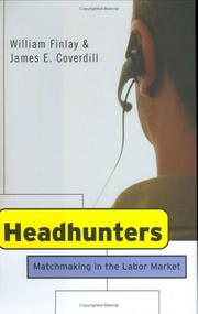 Cover of: Headhunters: Matchmaking in the Labor Market (ILR Press Books)