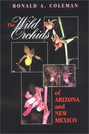 Cover of: The Wild Orchids of Arizona and New Mexico (Comstock Books)