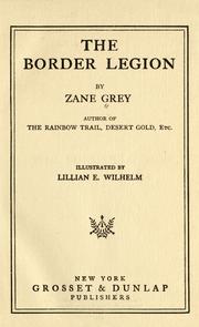 Cover of: The border legion by Zane Grey