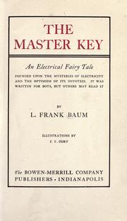 Cover of: The  master key by L. Frank Baum