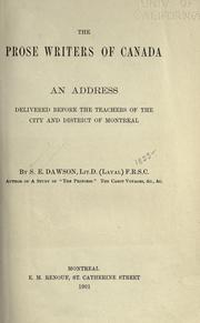 The prose writers of Canada by Samuel Edward Dawson