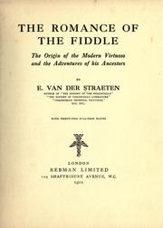 The romance of the fiddle by Edmund Sebastian Joseph van der Straeten