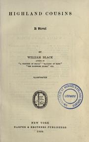 Cover of: Highland cousins by William Black