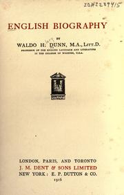 Cover of: English biography by Waldo Hilary Dunn, Waldo Hilary Dunn