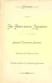 Cover of: History of the Forty-sixth regiment Indiana volunteer infantry: September, 1861-September, 1865