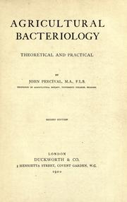 Cover of: Agricultural bacteriology by John Percival
