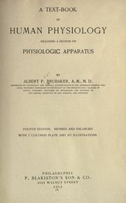 Cover of: A text-book of human physiology: including a section on physiologic apparatus