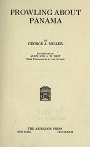 Cover of: Prowling about Panama by Miller, George A.