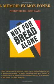 Cover of: Not for Bread Alone by Moe Foner, Dan North