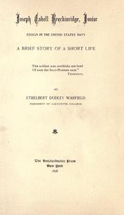 Cover of: Joseph Cabell Breckinridge, junior, ensign in the United States Navy: a brief story of a short life.