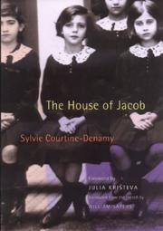 Cover of: The House of Jacob by Sylvie Courtine-Denamy