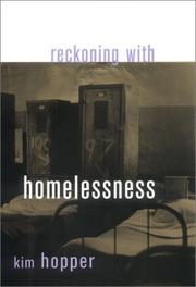 Reckoning With Homelessness (The Anthropology of Contemporary Issues) by Kim Hopper
