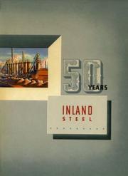 Cover of: 50 years of Inland steel, 1893-1943. | Inland Steel Company.