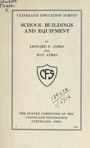 School buildings and equipment by Leonard Porter Ayres