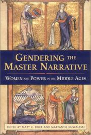 Cover of: Gendering the Master Narrative: Women and Power in the Middle Ages