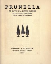 Prunella by Laurence Housman