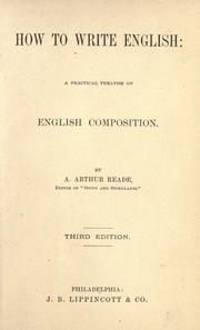 Cover of: How to write English by Alfred Arthur Reade