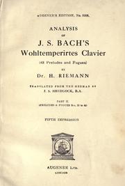 Cover of: Analysis of J.S. Bach's Wohltemperirtes Clavier by Hugo Riemann