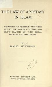 Cover of: The law of apostasy in Islam by Samuel Marinus Zwemer