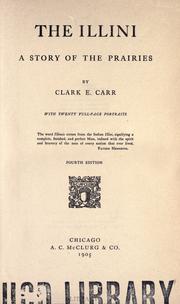 Cover of: The Illini by Clark E. Carr