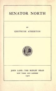 Cover of: Senator North. by Gertrude Atherton