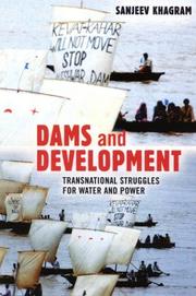 Cover of: Dams and Development by Sanjeev Khagram