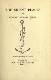 Cover of: The silent places. by Stewart Edward White