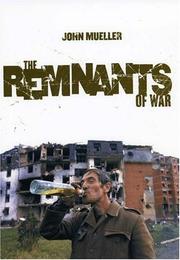 Cover of: The Remnants of War (Cornell Studies in Security Affairs)