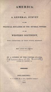 Cover of: America: or, A general survey of the political situation of the several powers of the western continent